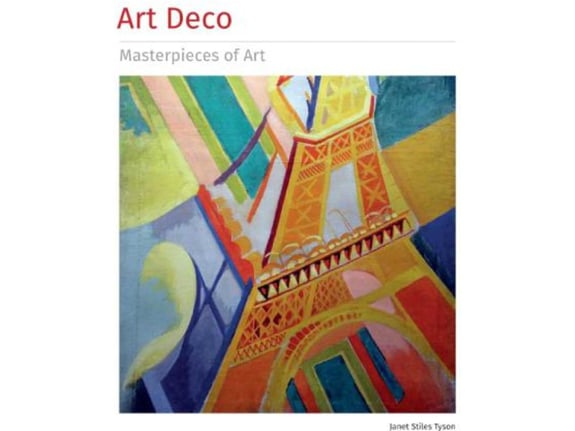 Art Deco: Masterpieces of Art