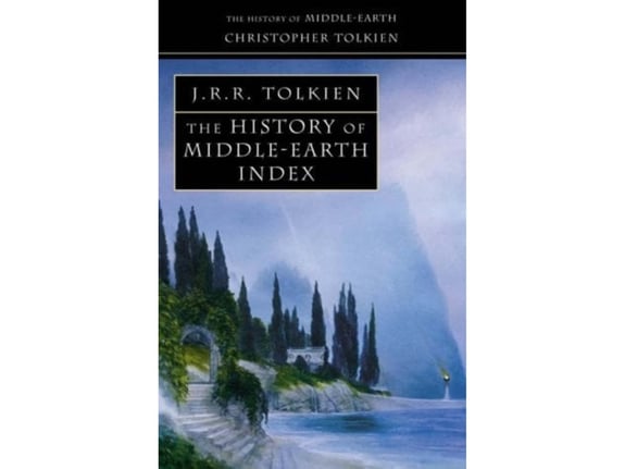 The History Of Middleearth Index - J. R. R. Tolkien