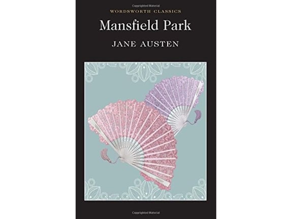 Mansfield Park (Wordsworth Classics) - Jane Austen