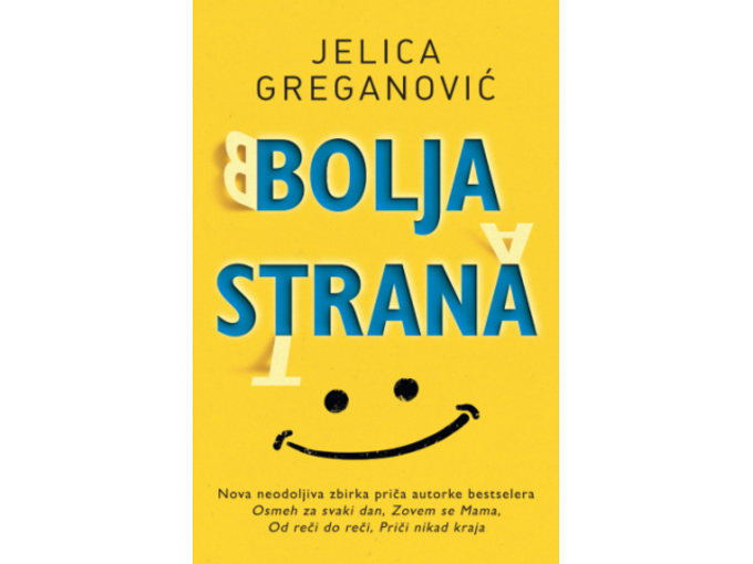 Bolja strana - Jelica Greganović