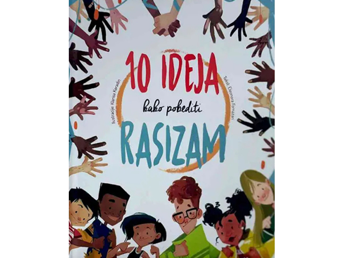 10 ideja kako pobediti rasizam